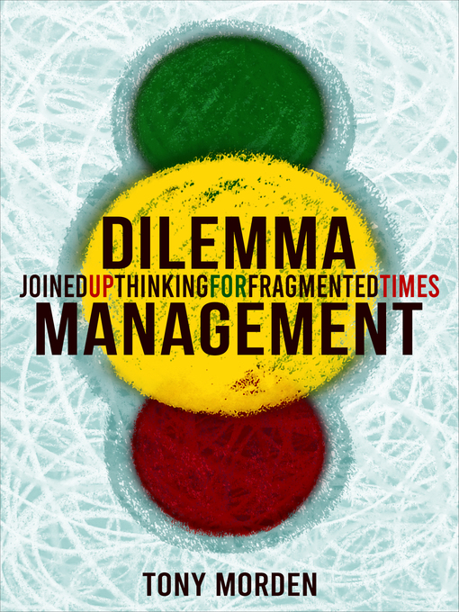 Title details for Dilemma Management by Tony Morden - Available